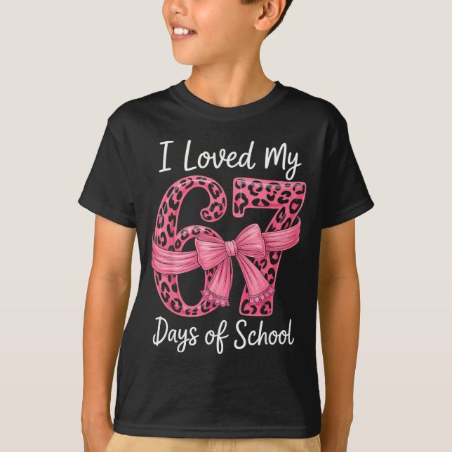 I Loved My 67 Days Of School Coquette Girls Women  T-Shirt (Vorderseite)