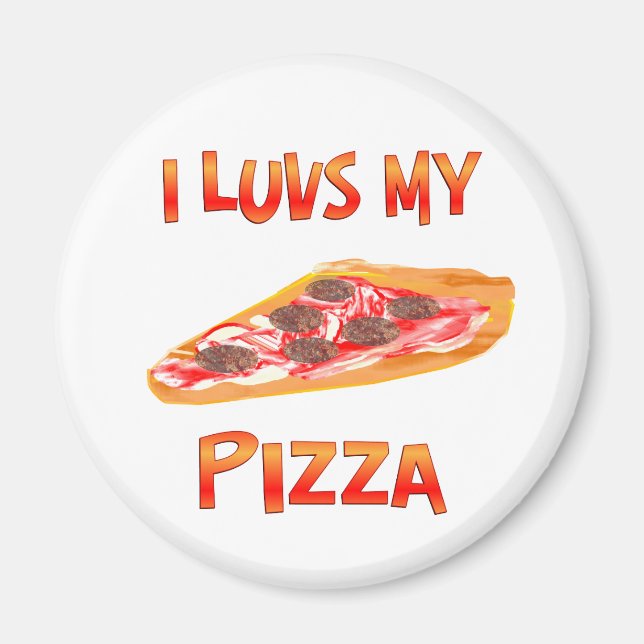 I Luvs Pizza Magnet (Vorne)