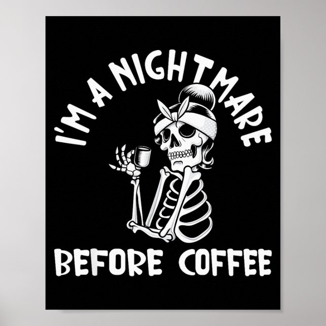 I’m A Before Coffee Funny Halloween Christmas  Poster (Vorne)