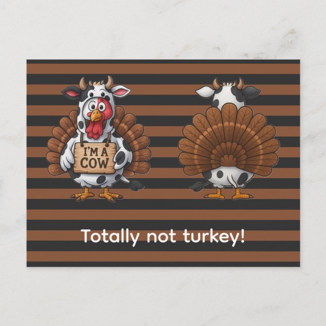 I’m a Cow Turkey | Funny Thanksgiving Disguise Postkarte (Vorderseite)