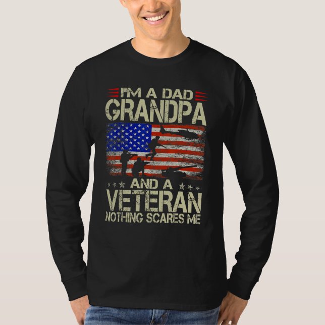 I m A Dad Grandpa And Veteran Fathers Day Papa Gra T-Shirt (Vorderseite)