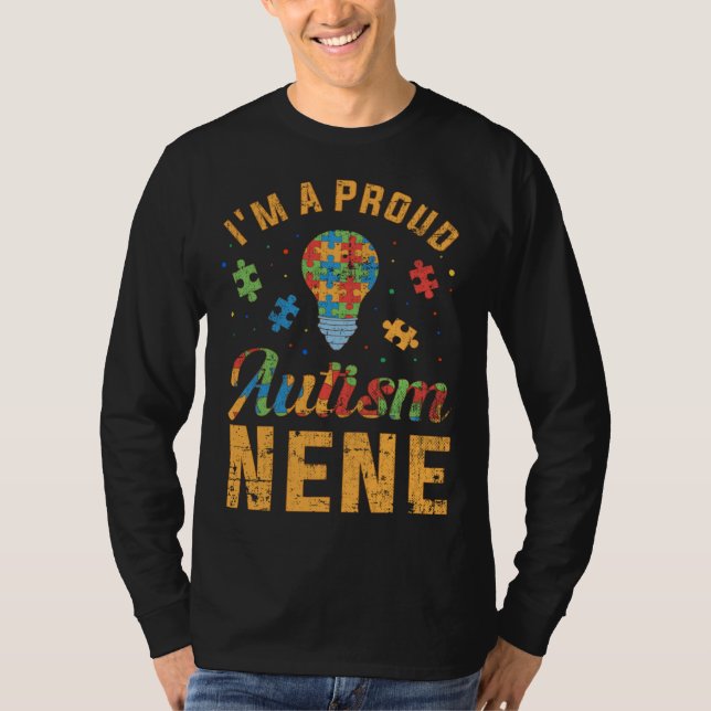 I m A Proud Autism Nene  Autism Awareness T-Shirt (Vorderseite)