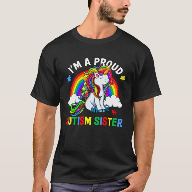 I m A Proud Autism Sister Autism Awareness Rainbow T-Shirt (Vorderseite)