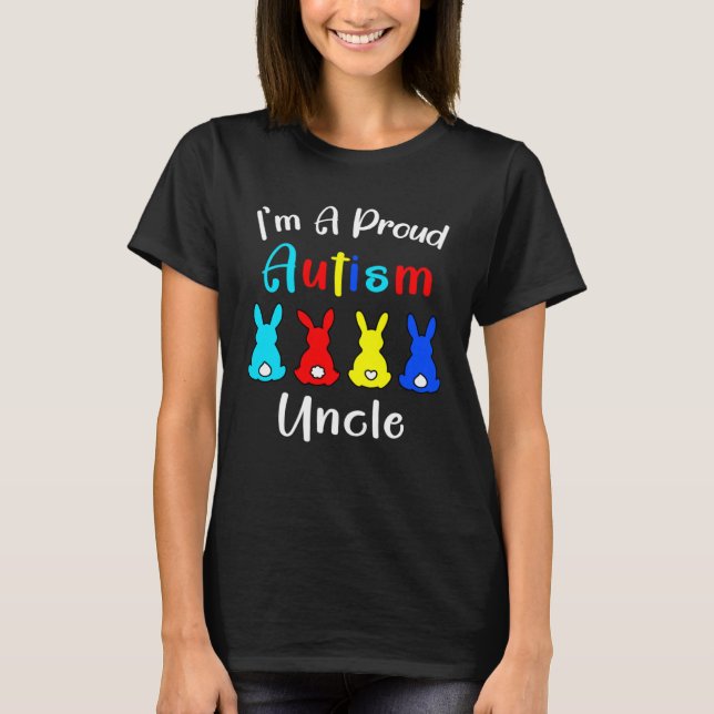 I m A Proud Uncle Easter Bunny Autism Awareness Ra T-Shirt (Vorderseite)