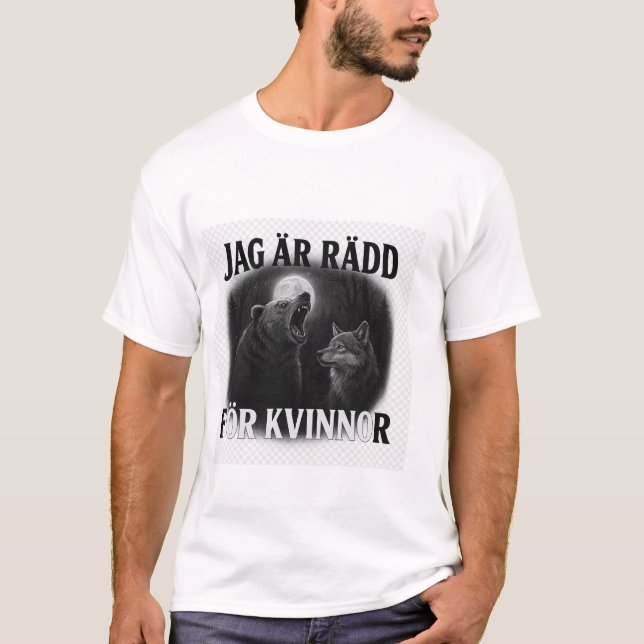 i m afraid of women T-Shirt (Vorderseite)