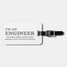 I’m an Engineer