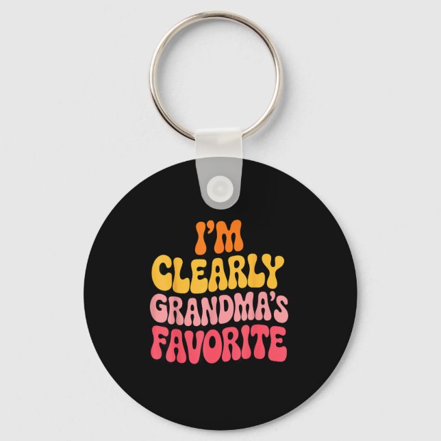 I’m Clearly Grandma’s Favorite Funny Granddaughter Schlüsselanhänger (Vorderseite)