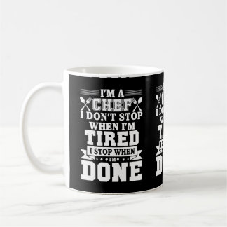 I m ein Halt des Kochs-I Don t, als I m ermüdete Kaffeetasse