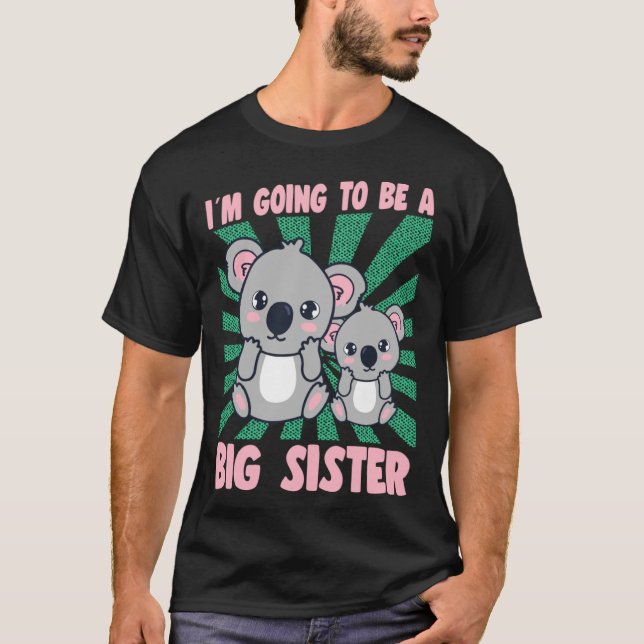 I m Going To Be A Big Sister Koala Graphic Big Sis T-Shirt (Vorderseite)