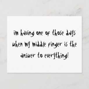 I’m Having One of Those Days Postkarte