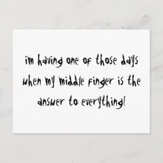 I’m Having One of Those Days Postkarte