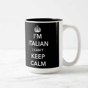 I ` m Italiener und ich kann Ruhe nicht behalten Zweifarbige Tasse