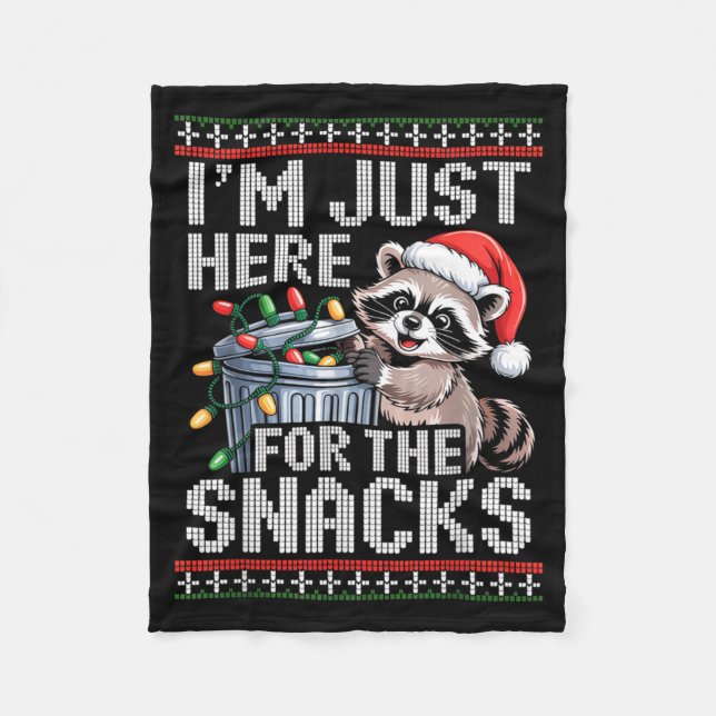 I’m Just Here For The Snacks Raccoon Christmas Ugl Fleecedecke (Vorderseite)
