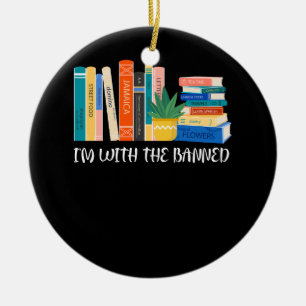 I_m mit der Liebe "Banned Books I Read Banned Book Keramik Ornament