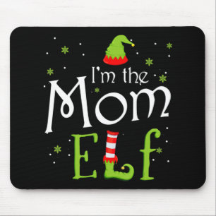 I’m Mom Elf Xmas Matching Christmas For Famil Mousepad