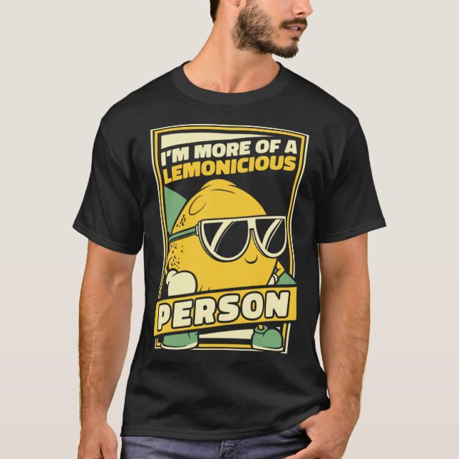 I m More Of A Lemonicious Person Cardboard Lemonad T-Shirt (Vorderseite)