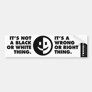 I’m No Racist Bumper Sticker Autoaufkleber