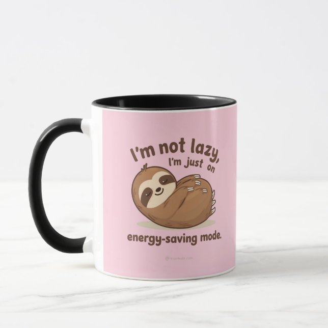 I’m Not Lazy I’m Just on Energy Saving Mode Mug  Tasse (Links)
