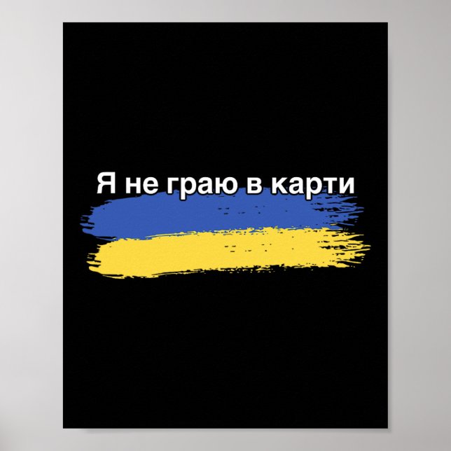 I’m Not Playing Cards Ukrainian Flag Support Trans Poster (Vorne)
