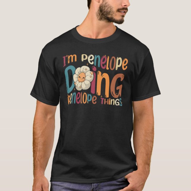 I m Penelope Doing Penelope Things Groovy Retro Pe T-Shirt (Vorderseite)