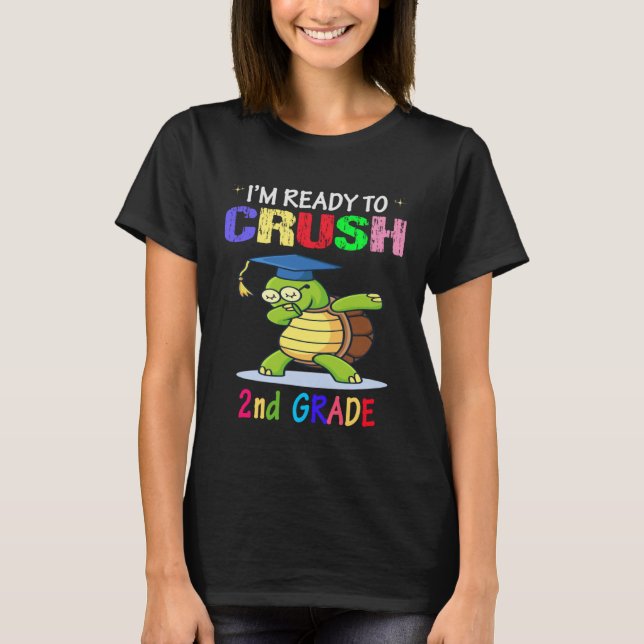 I m Ready To Crush 2nd grade Dabbing turtle Girls  T-Shirt (Vorderseite)