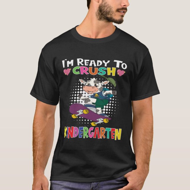 I m Ready To Crush Kindergarten Skateboarding Cow T-Shirt (Vorderseite)