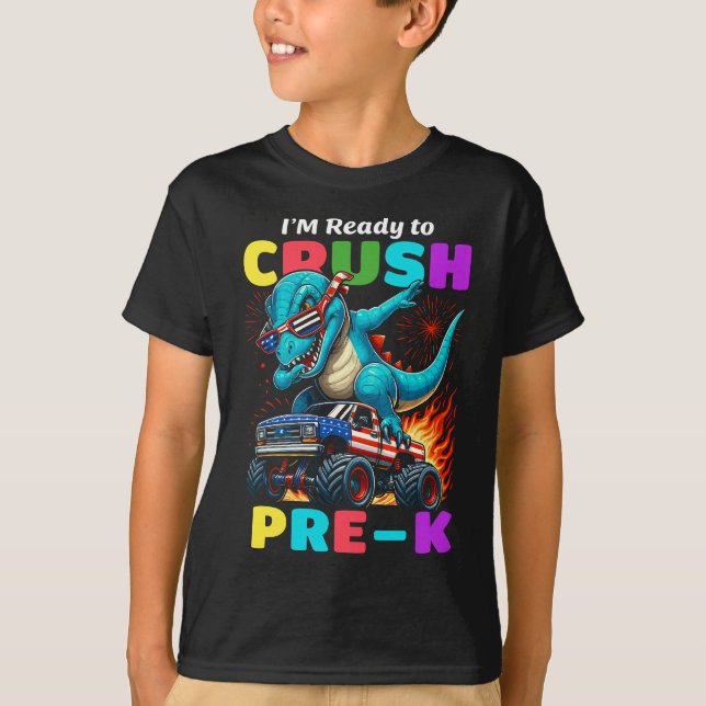 I’m Ready to Crush Pre-K - for Preschool Kids T-Shirt (Vorderseite)