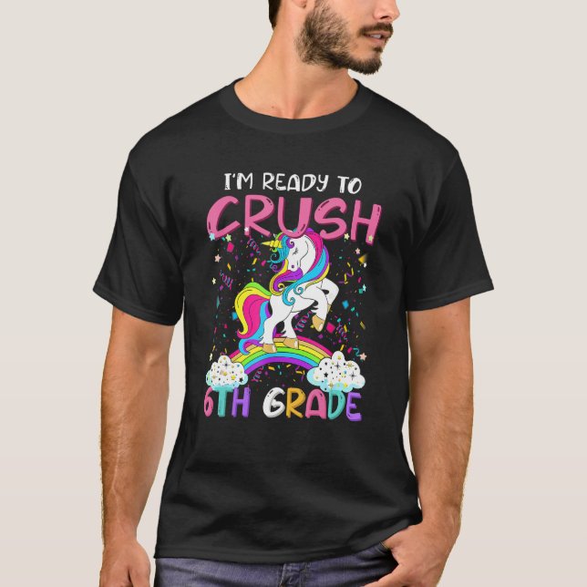 I m Ready To Crush Second Grade Back To School Sec T-Shirt (Vorderseite)