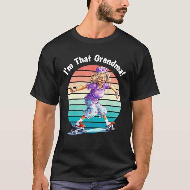 I m That Grandma Motorcycle Cool Fun T-Shirt (Vorderseite)