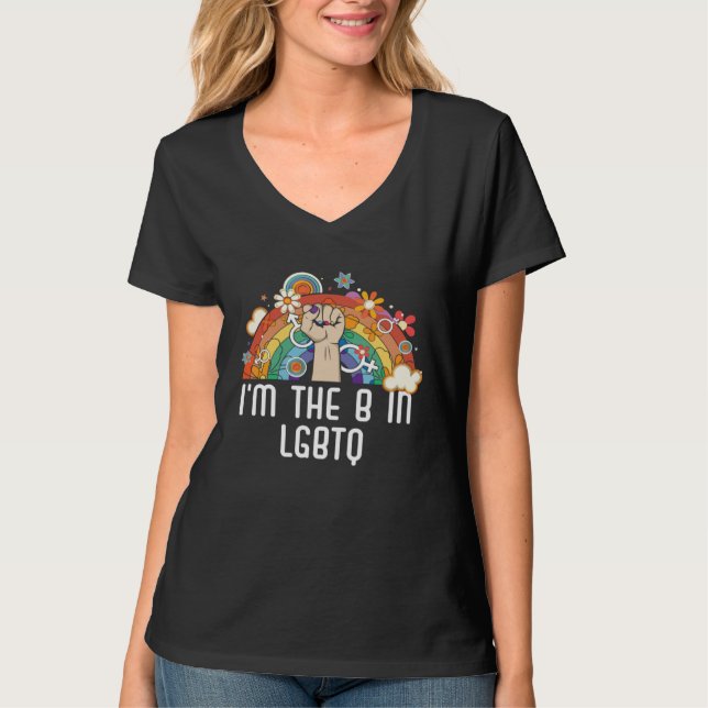 I m The B In LGBTQ Bisexual Rainbow Pride Bisexual T-Shirt (Vorderseite)