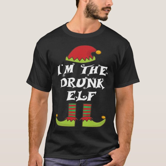 I m The Drunk Elf Family Matching Christmas Lazy P T-Shirt (Vorderseite)