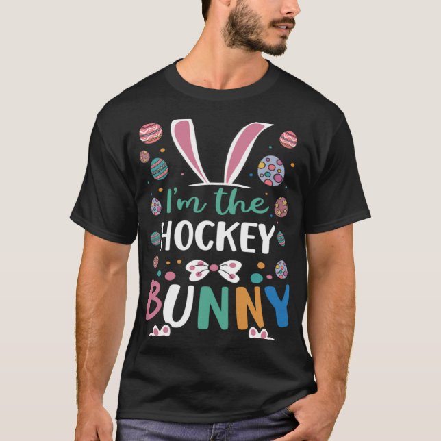 I m The Hockey Bunny Festival Easter Egg Rabbit Ea T-Shirt (Vorderseite)