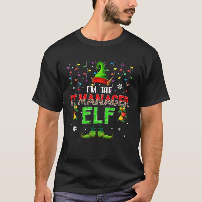 I m The IT Manager Elf Xmas Leopard Elf Costume  F T-Shirt (Vorderseite)