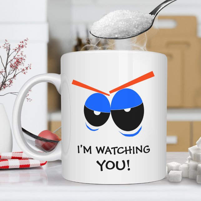 I’m Watching You with Beady Eyes Kaffeetasse (Von Creator hochgeladen)