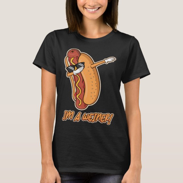 I m Wiener  Dabbing Sunglasses Hotdog Food  Humor T-Shirt (Vorderseite)