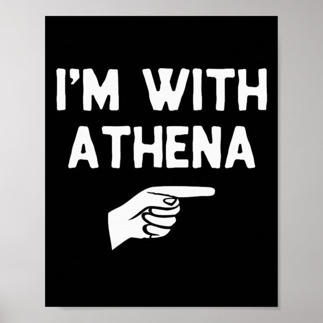 I’m With Athena Funny Halloween Matching Costume  Poster (Vorne)