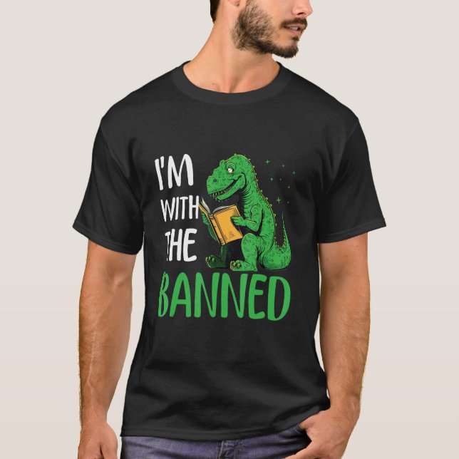 I m with The Banned Read Banned Books  BookWorm 19 T-Shirt (Vorderseite)