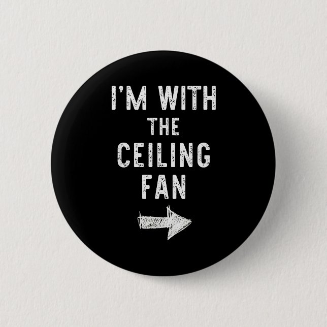 I’m With The Ceiling Fan Funny Halloween Couple Co Button (Vorderseite)