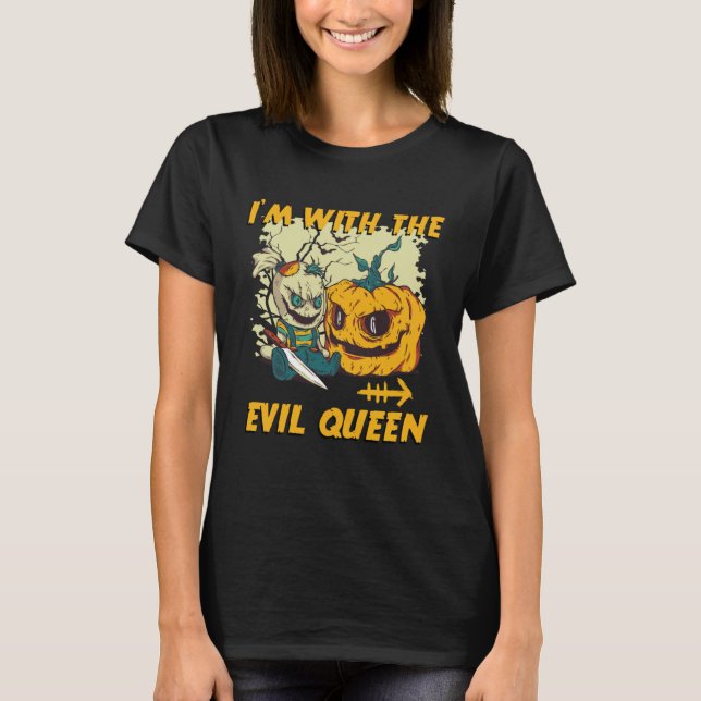 I m With The Evil Queen Halloween Marriage Costume T-Shirt (Vorderseite)