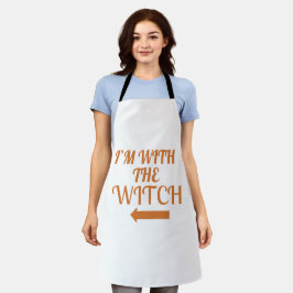 I’m With The Witch Halloween Apron Schürze