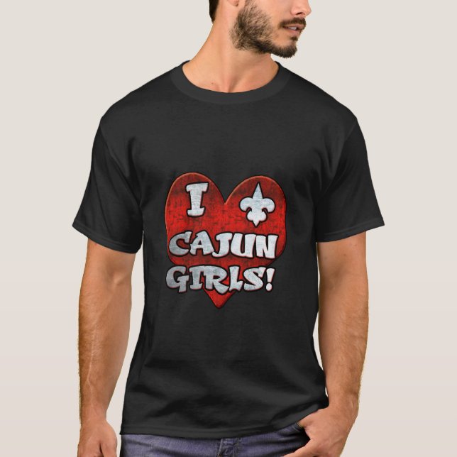 I MÄDCHEN 2 DER LIEBE-CAJUN T-Shirt (Vorderseite)