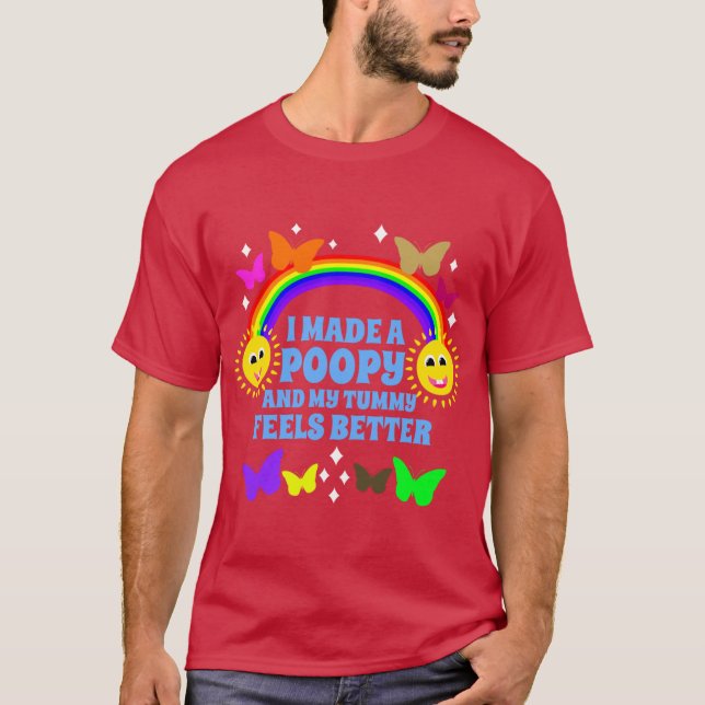 I Made A Poopy And Myummy Feels Better Funny boy T-Shirt (Vorderseite)