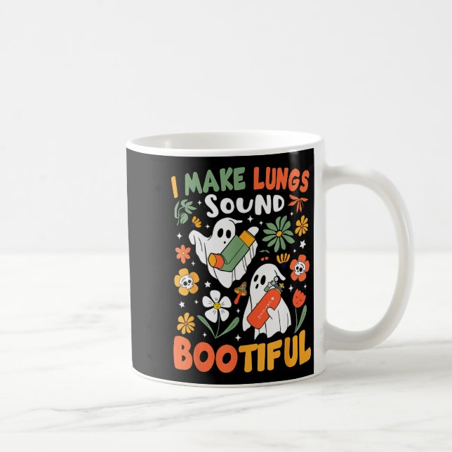 I Make Lungs Sound Bootiful Resratory Therast Hall Kaffeetasse (Rechts)