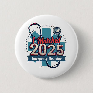 I Matched 2025 Emergency Medicine Button