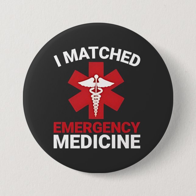 I Matched Emergency Medicine Abschluss Button (Vorderseite)