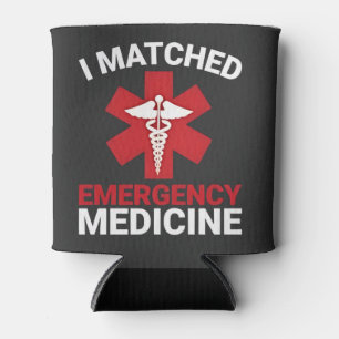 I Matched Emergency Medicine Abschluss Dosenkühler