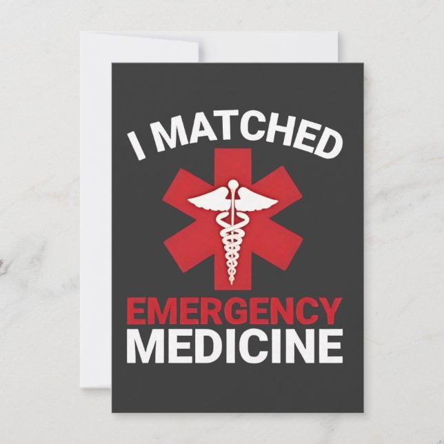 I Matched Emergency Medicine Abschluss Einladung (Vorderseite)