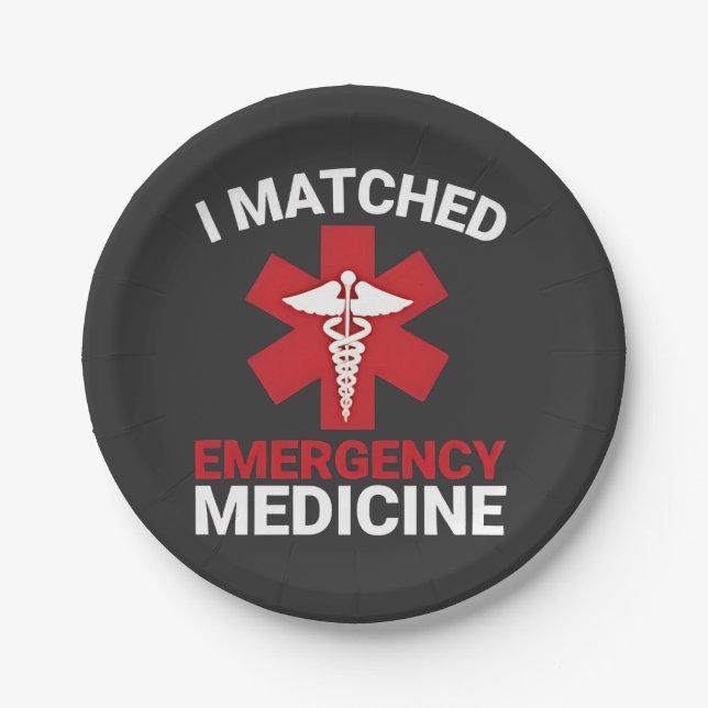 I Matched Emergency Medicine Abschluss Pappteller (Vorderseite)
