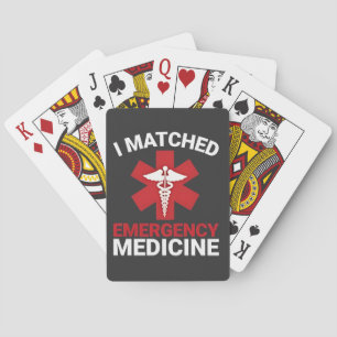 I Matched Emergency Medicine Abschluss Spielkarten