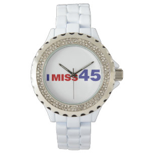 I Miss 45 Armbanduhr